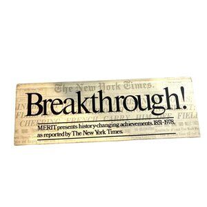 Breakthrough! MERIT presents history-changing achievements, 1851-1978 N.Y.Times